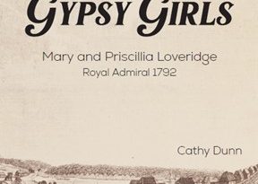 Gypsy Girls: Mary and Priscilla Loveridge, Royal Admiral 1792